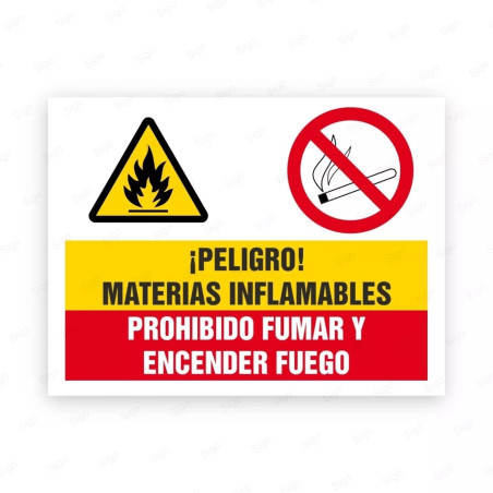 Señales Combinadas - ¡Peligro! Materias Infamables Prohibido Fumar Y Encender Fuego |Cod. CB-04