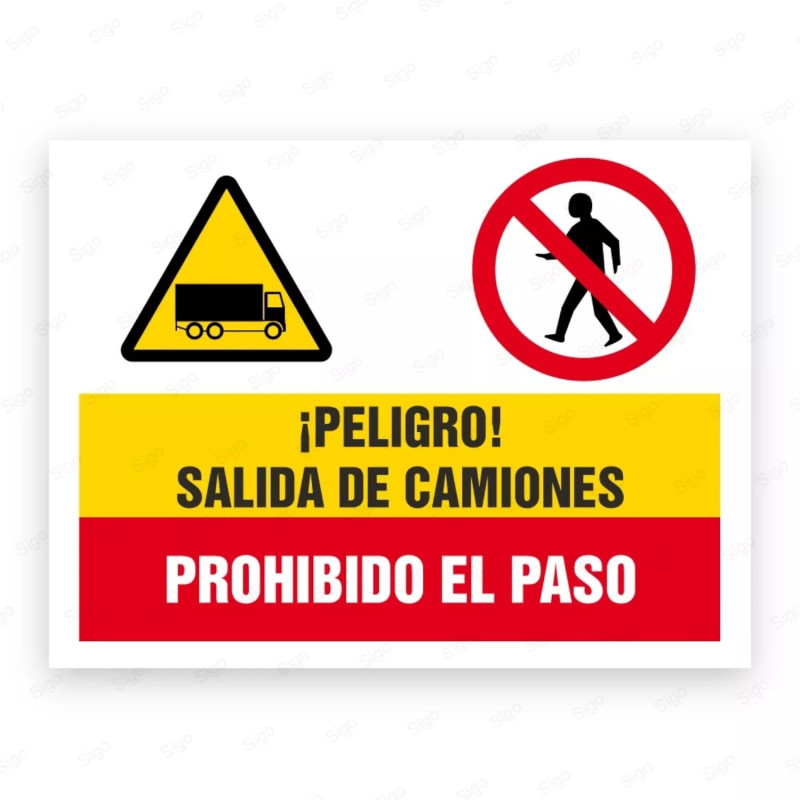 Señales Combinadas -¡Peligro! Salida de Camiones Prohibido El Paso |Cod. CB-76