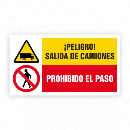 Señales Combinadas --¡Peligro! Salida de Camiones Prohibido El Paso |Cod. CB-77